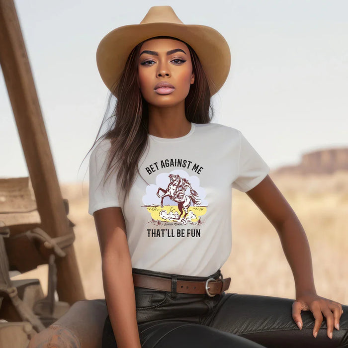 Bet Against Me That'll Be Fun Horse T-Shirt