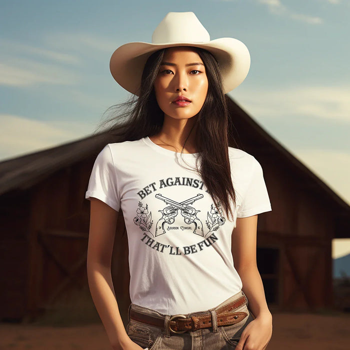 Bet Against Me That'll Be Fun Pistols T-Shirt