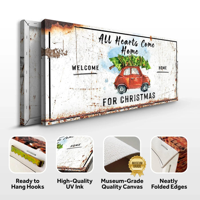 All Hearts Come Home For Christmas Sign