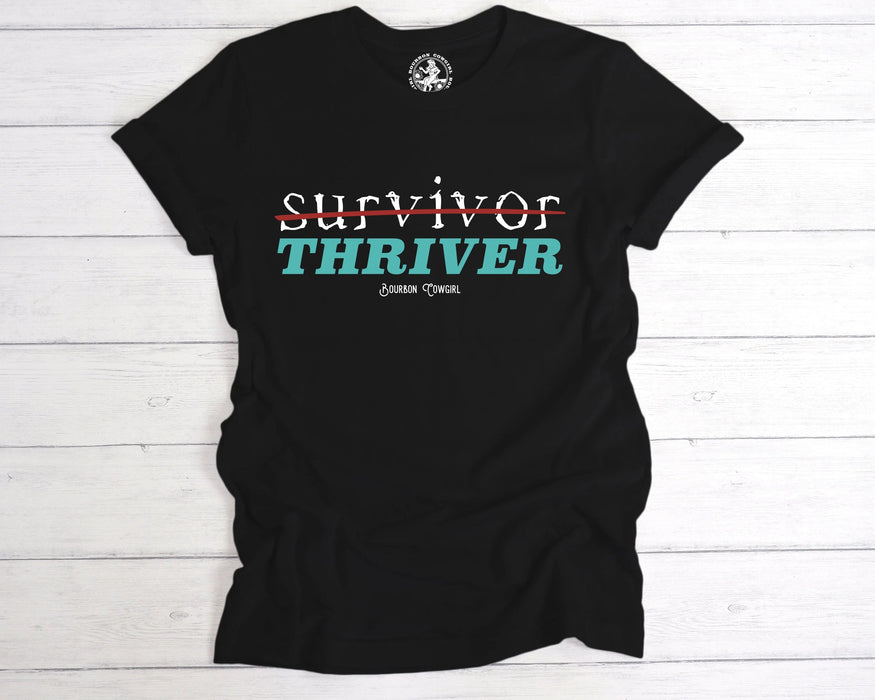 Survivor Thriver Black Graphic Tee Shirt