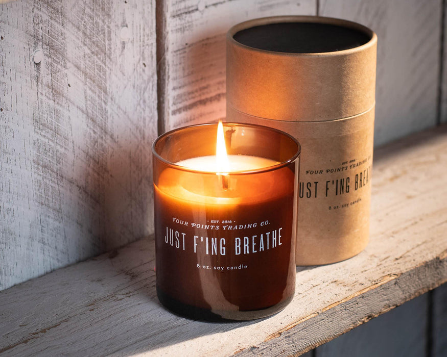 Just F’ing Breathe 8oz Soy Candle