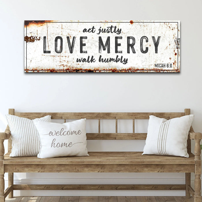 Act Justly Love Mercy Walk Humbly Faith Sign